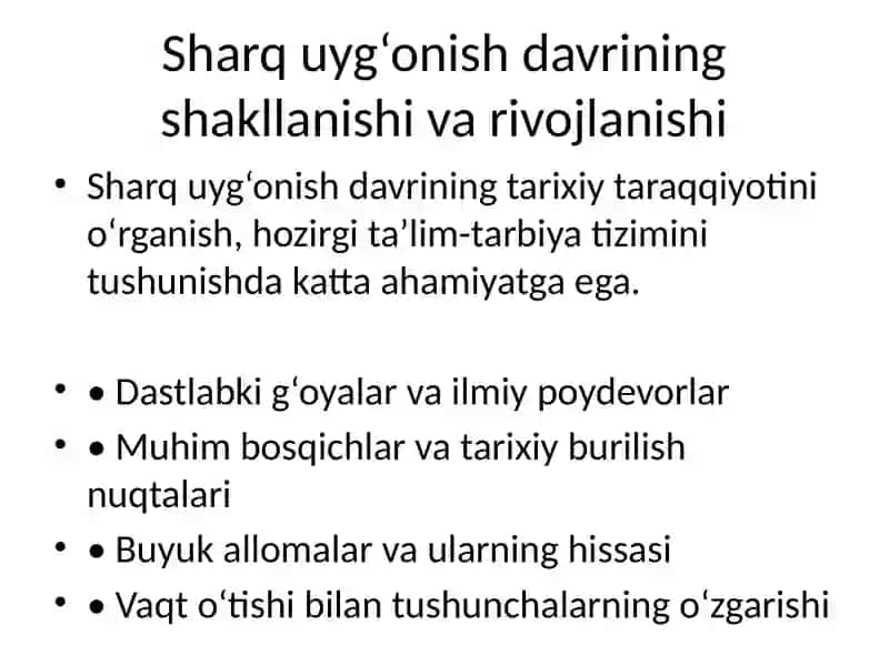 Sharq uyg‘onish davri va unda ta’lim-tarbiya masalasi 2
