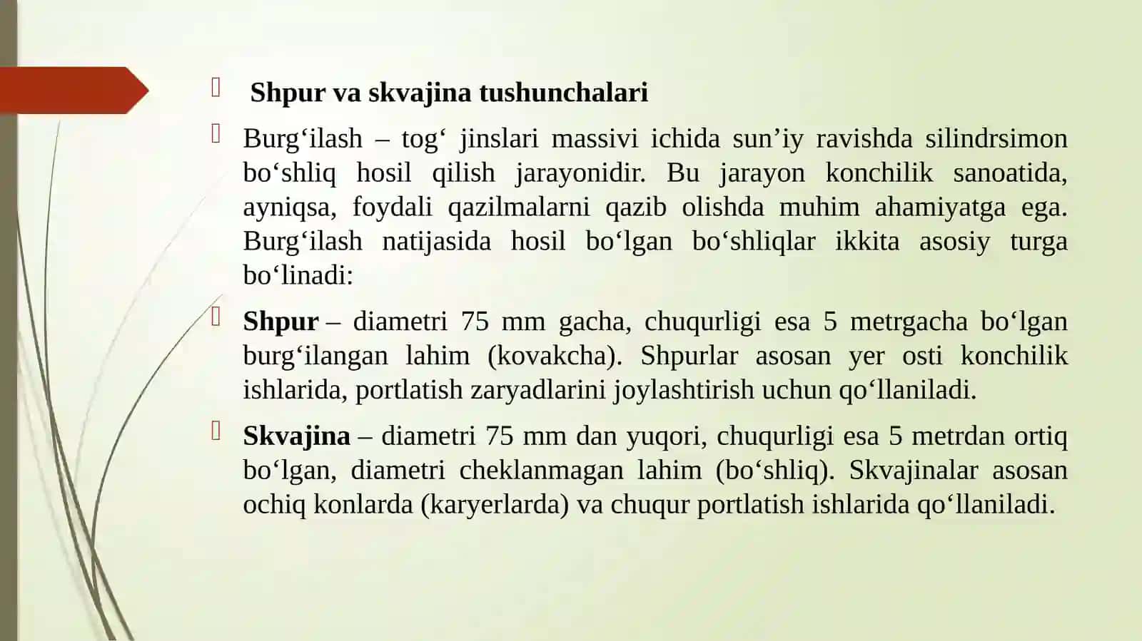 Skvajina yoki shpurlarni burg’ilash texnologiyalari 2
