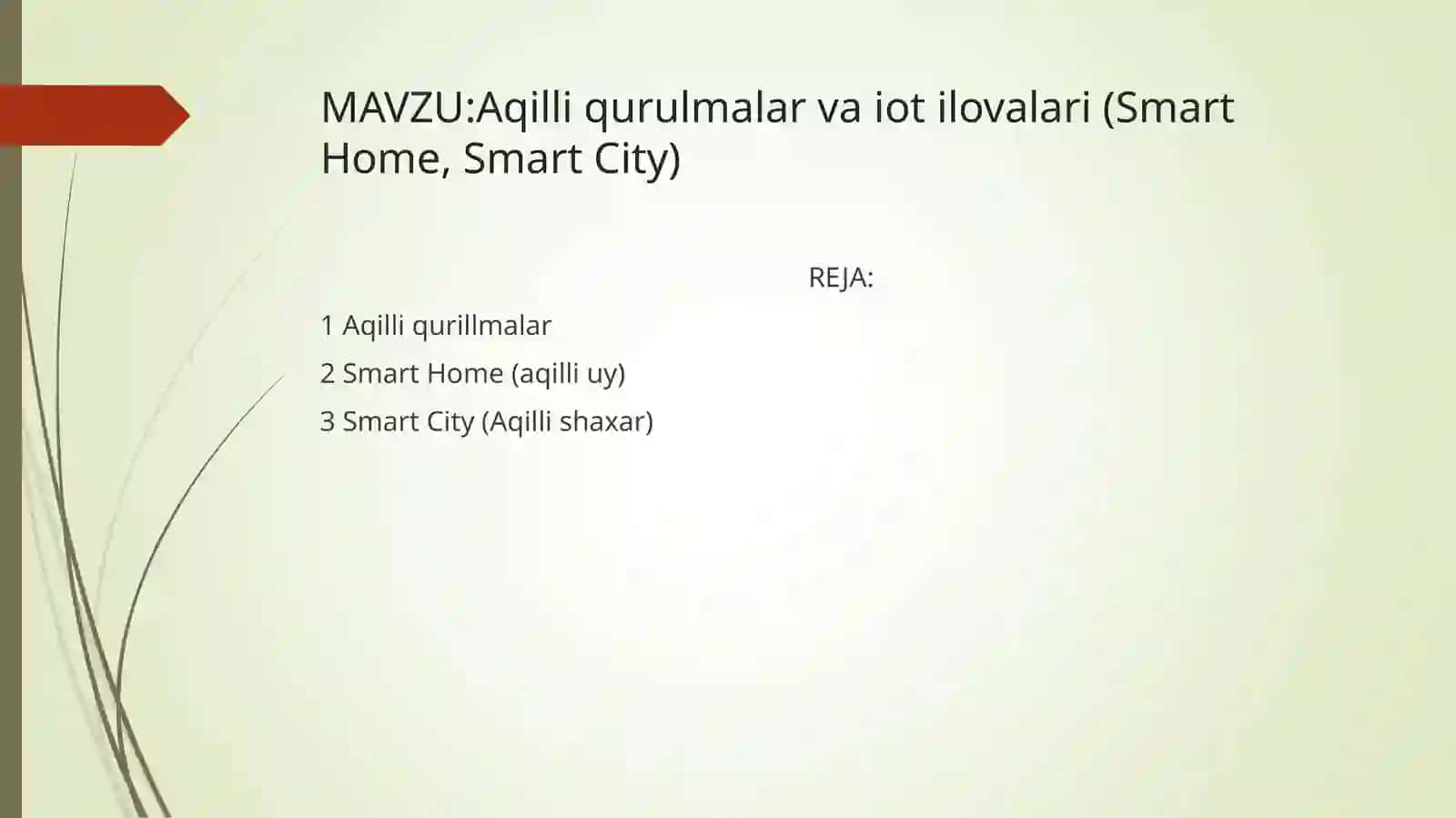 Aqilli qurulmalar va iot ilovalari (Smart Home, Smart City) 2