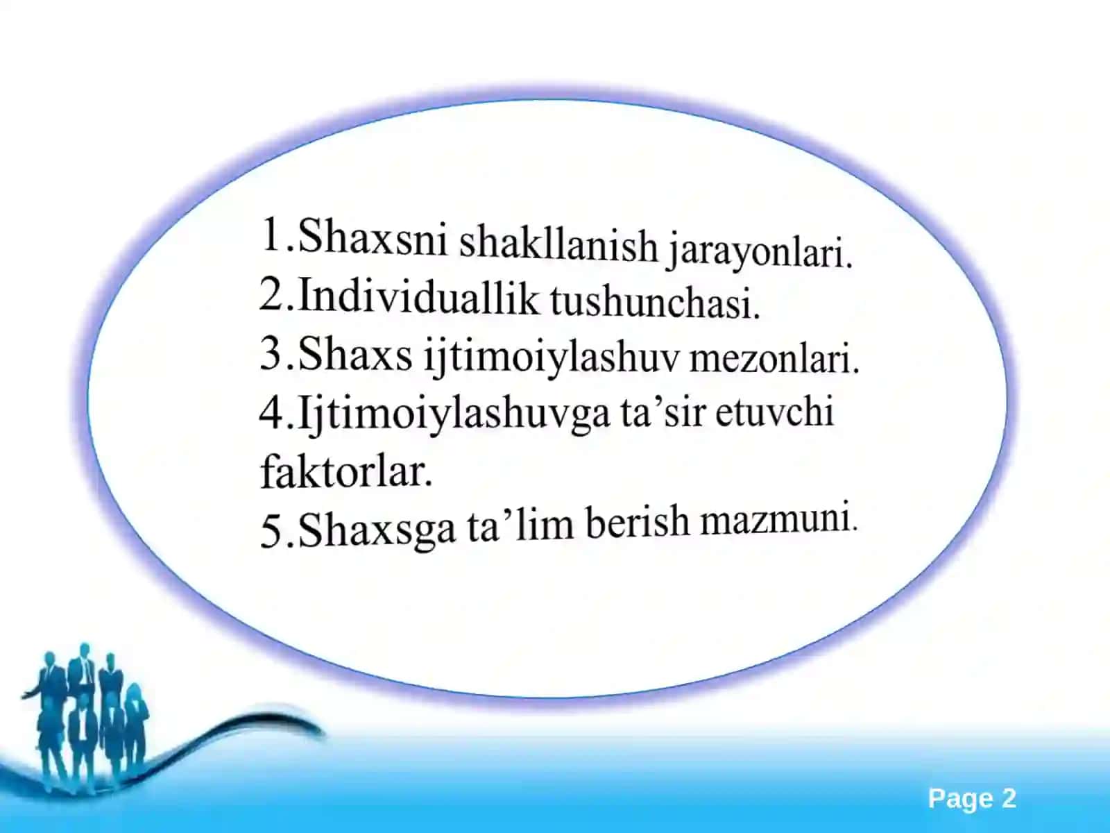 Shaxs va individuallik. Jtimoiylashuv va yoshlar ta’limi. Yoshlar tarbiyasi 2
