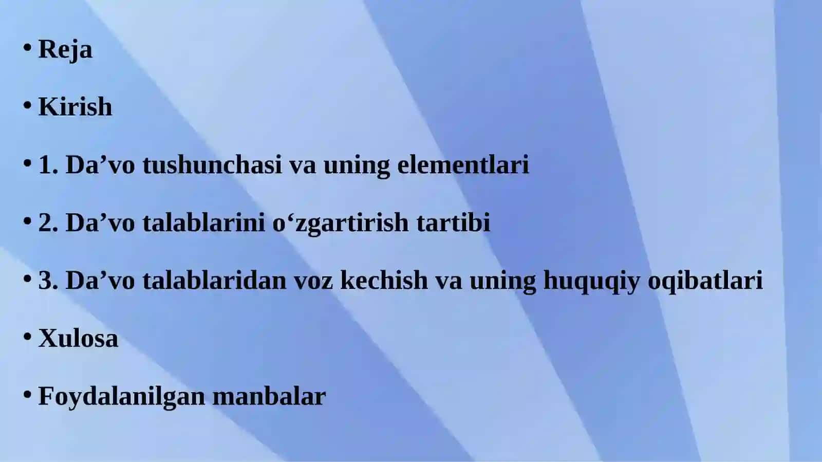 Da’vo talablarining asosini yoki predmetini o‘zgartirish, da’vo talablaridan voz kechish 2