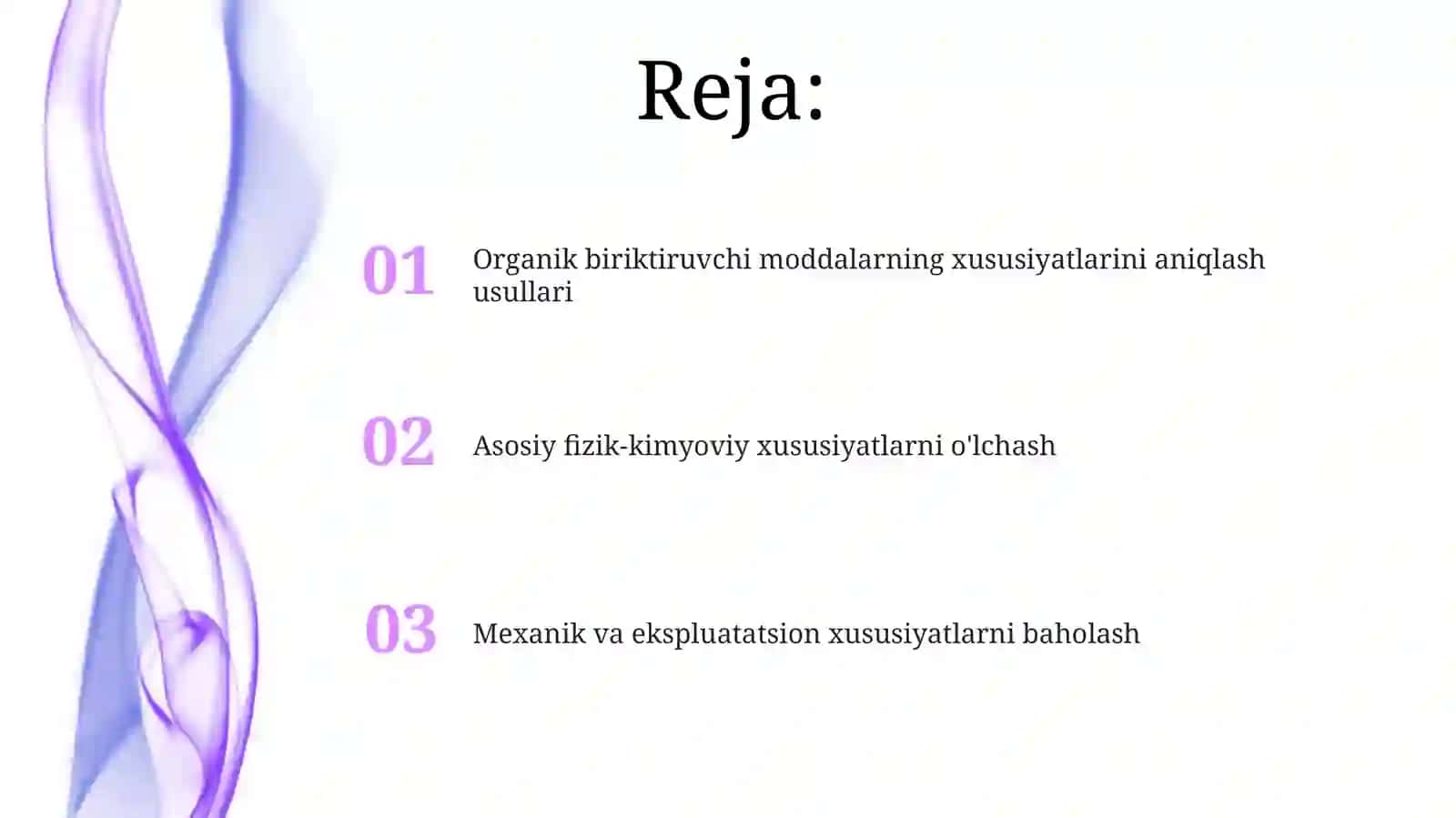 Organik biriktiruvchi moddalarning xususiyatlarini aniqlash usullari 2