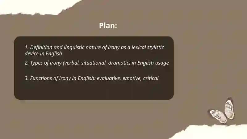 The nature, types and functions of lexical stylistic devices: Irony, Epithet, Oxymoron 2