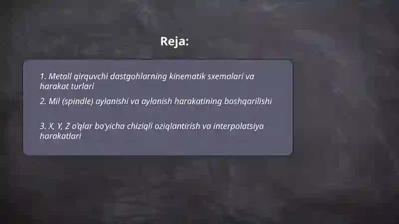 Metall qirquvchi dastgohlardagi harakatlarni o’rganish 2