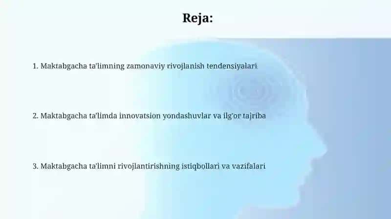 Maktabgacha ta'lim zamonaviy rivojlanish tendensiyalari 2
