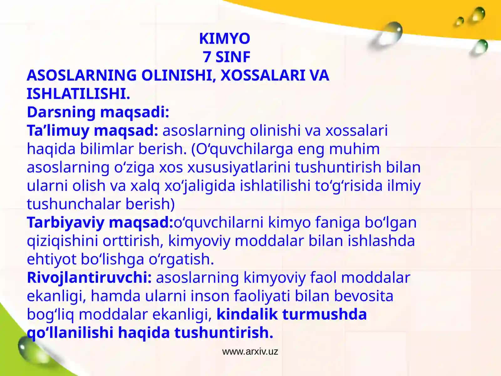 Asoslarning olinishi va xossalari 2