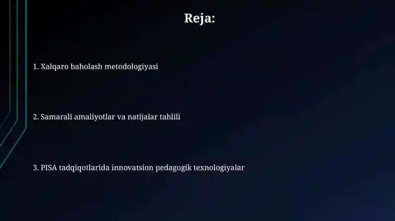 Xalqaro baholash (PISA tadqiqotlarida innovatsion pedagogik texnologiyalar) 2