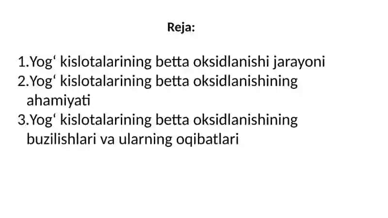 Yogʻ Kislotalarini Betta Oksidlanishi: Ahamiyati va Buzilishlari 2