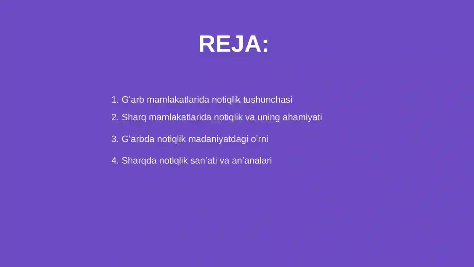 Gʻarb va Sharq mamlakatlarida notiqlik haqidagi qarashlari 2