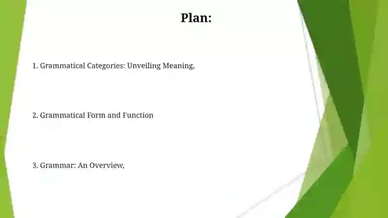 Grammatical Categories: Unveiling Meaning 2
