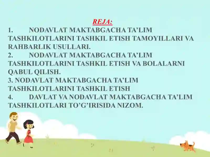 Nodavlat Maktabgacha Ta'lim Tashkilotlarini Tashkil Etish Maqsad va Vazifalari 2