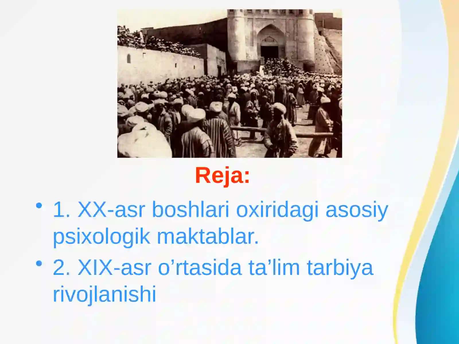 XIX ASRNING IKKINCHI YARMI XX ASRNING BIRINCHI CHORAGIDA TURKISTON O'LKASIDA TARBIYA MAKTAB VA PEDAGOGIK FIKRLAR 2