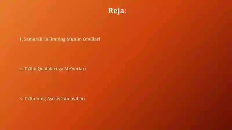 Ta'lim tamoyillari va qoidalari 2