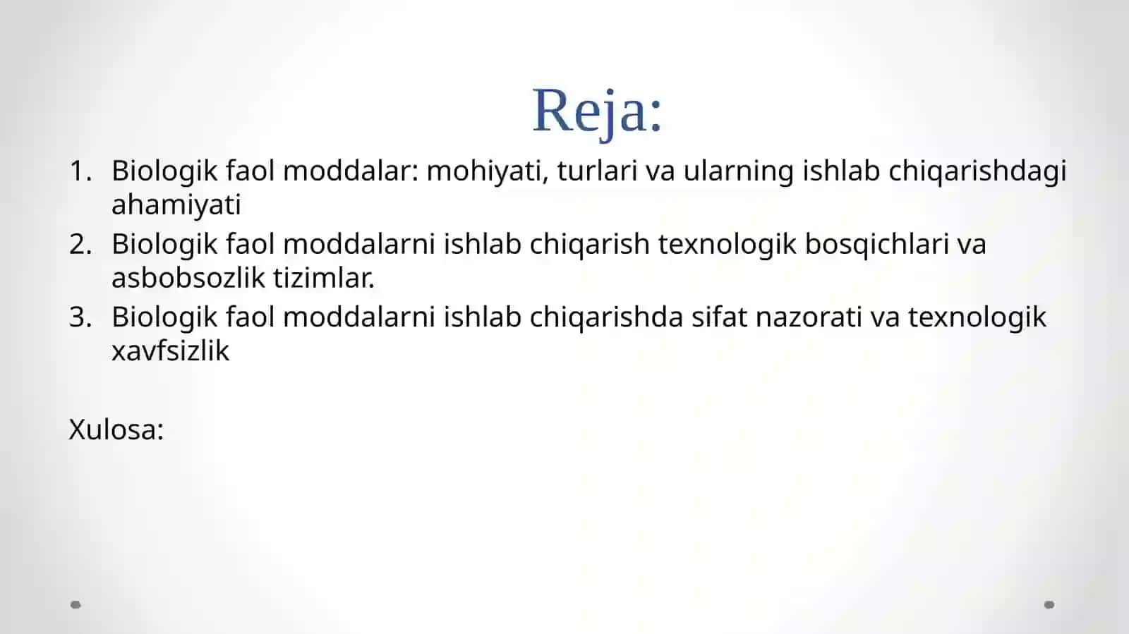 Biologik faol moddalarni texnologik ishlab chiqarishni asbobsozlik va nazorat qilish 2