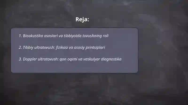 Bioakustika asoslari tibbiyotda tovushdan foydalanish 2