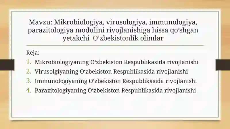 Mikrobiologiya, virusologiya, immunologiya, parazitologiya modulini rivojlanishiga hissa qo'shgan 2