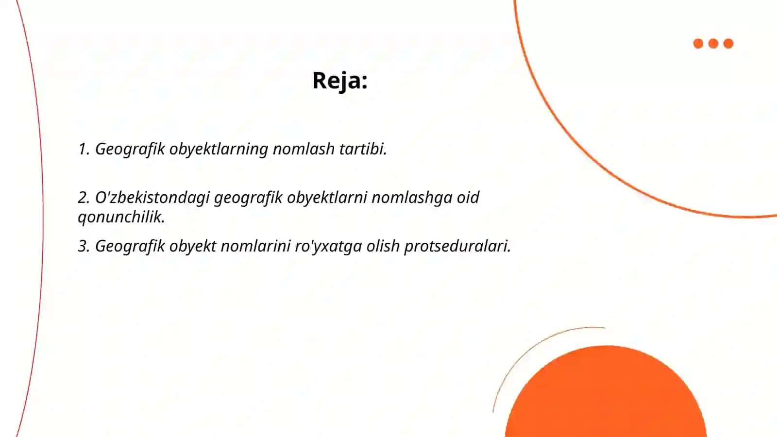 Geografik obyektlarning nomlashga oid huquqiy-me'yoriy hujjatlar va ullarni amaliyotga qo'llash 2