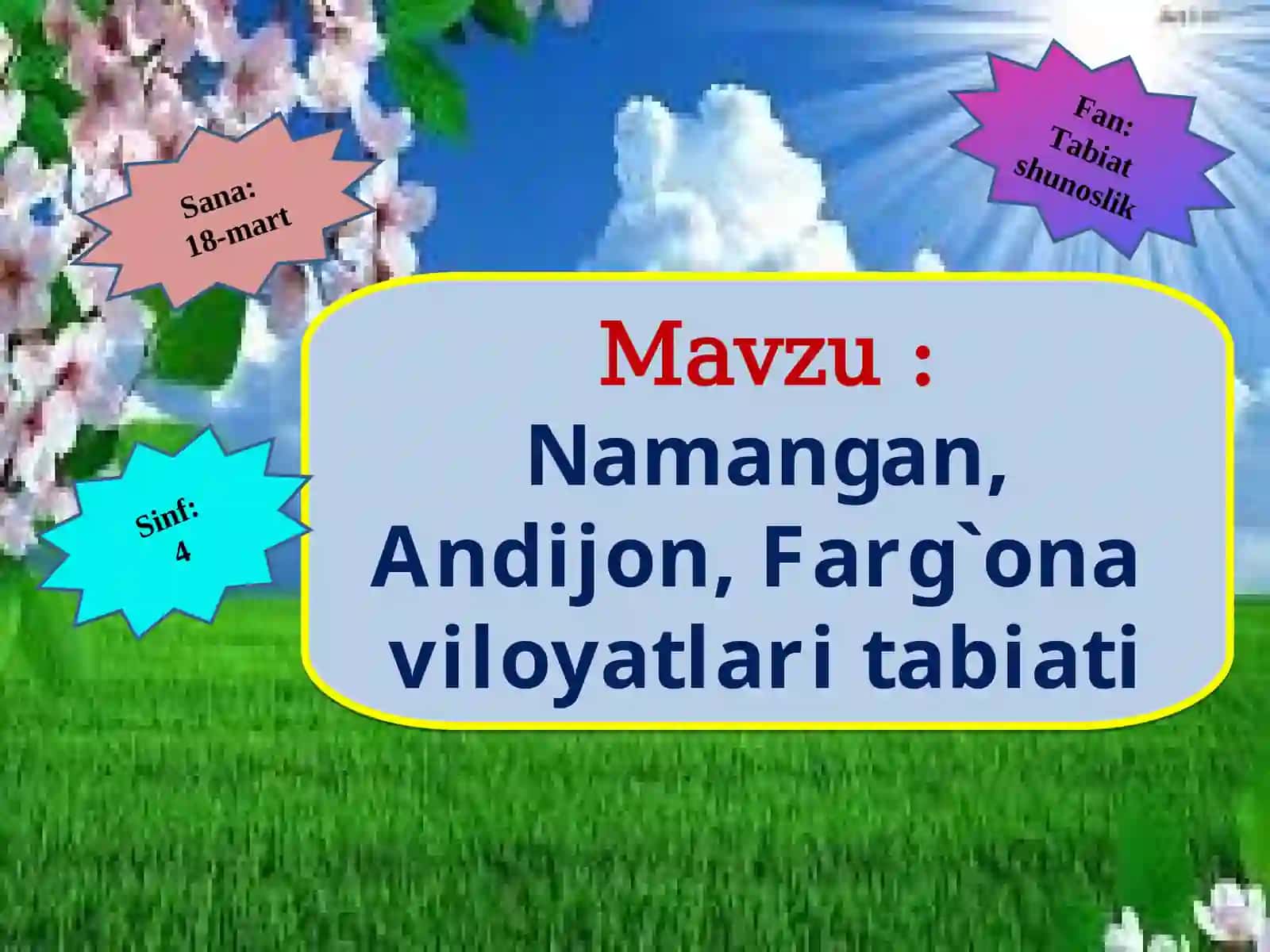 3-sinf Tabiiy Fan (Science) Vodiy tabiati mavzusida dars ishlanma 2