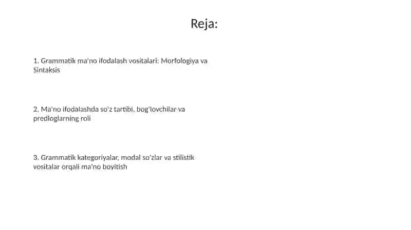 Grammatik ma’noni ifodalovchi vositalar 2