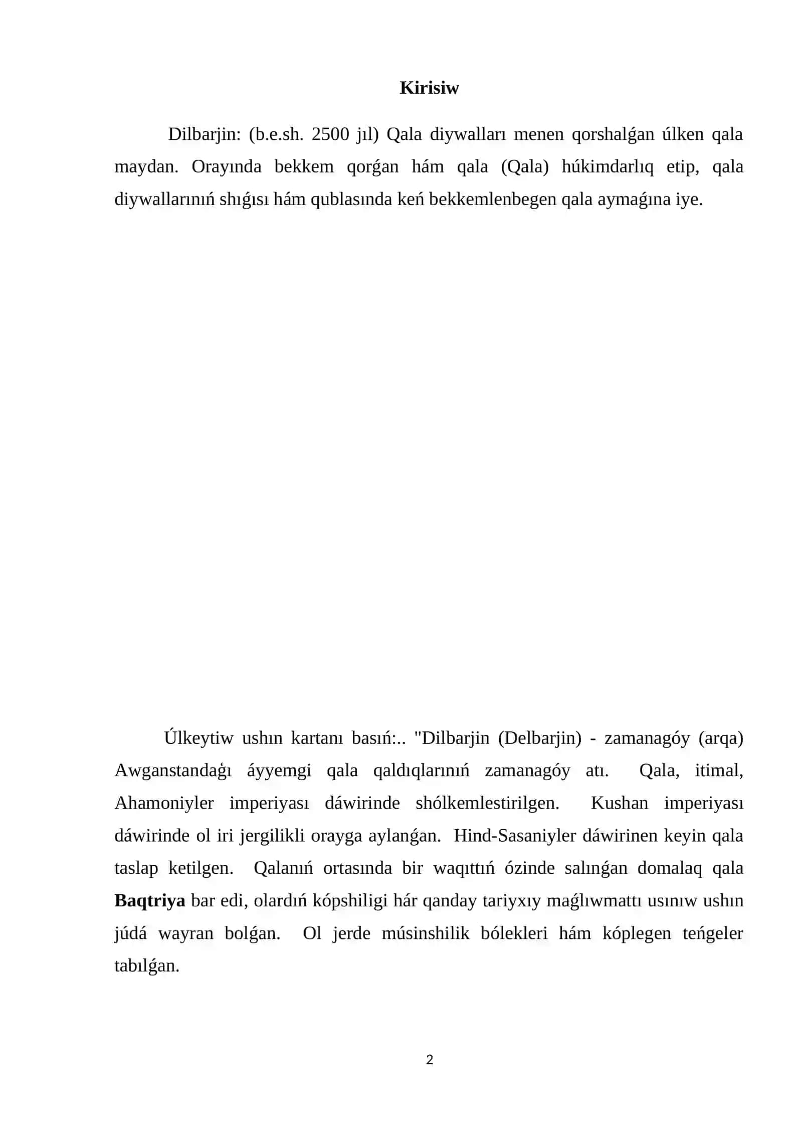 Dilbarjın (Qubla Baktriya) Súwretlew úlgilerinıń úyreniliwi 2