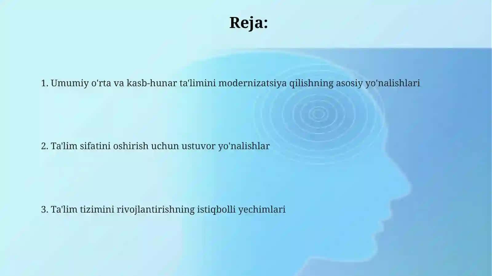 Umumiy o'rta va kasb-hunar ta'limini modernizatsiya yo'nalishlari 2