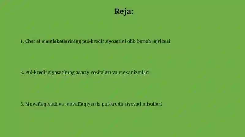 Xorijiy davlatlarning pul kredit siyosatini olib borish tajribasi 2