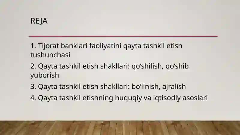Tijorat banklari faoliyatini qayta tashkil etish  shakllari 2
