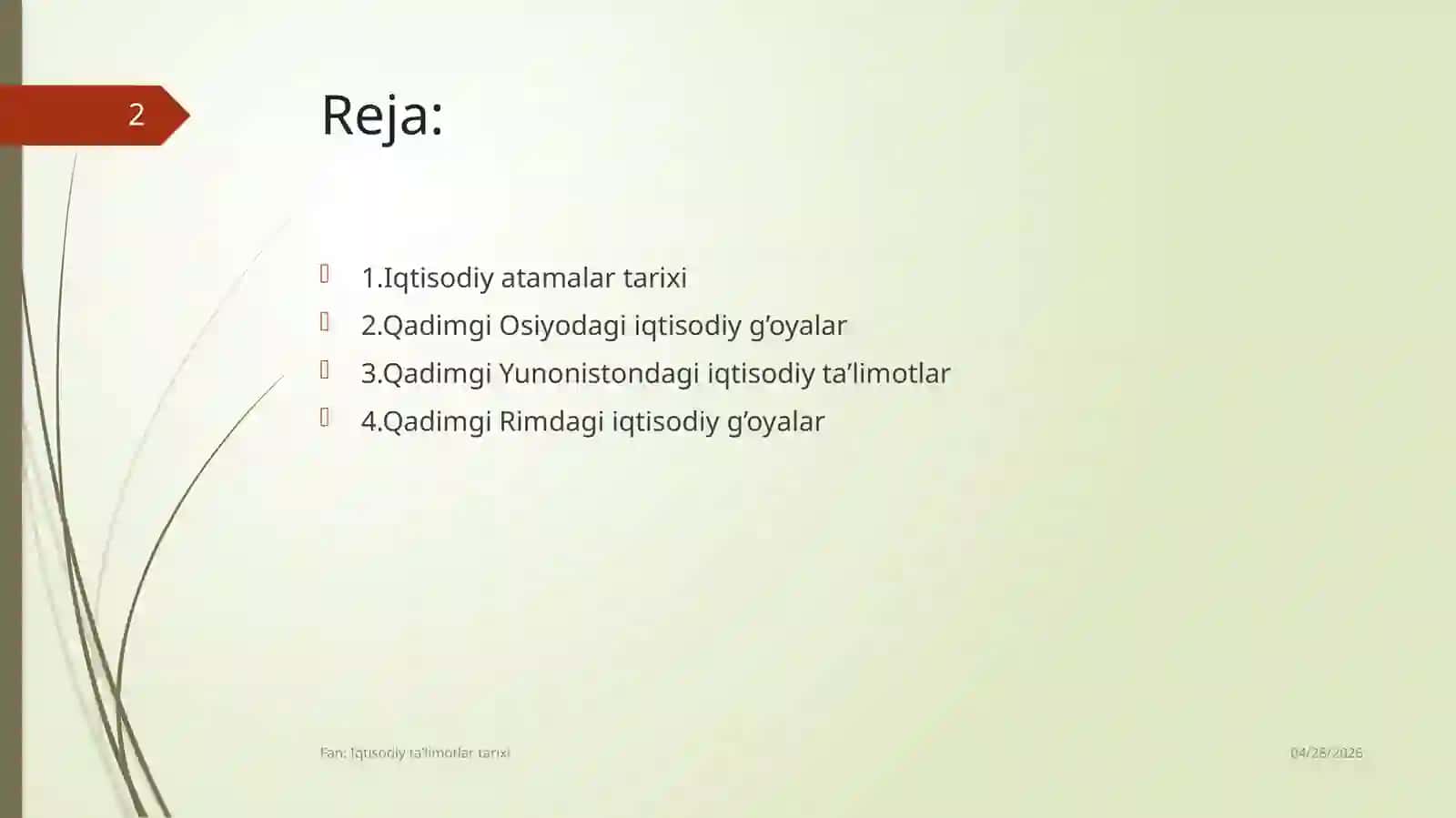 Qadimgi dunyo iqtisodiy g‘oyalari. Feodal jamiyati va uning yemirilishi davridagi iqtisodiy qarashlar 2