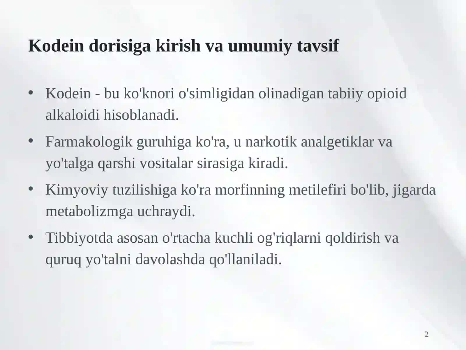 Kodein: Farmakologik xususiyatlari, tibbiy qo'llanilishi va xavf-xatarlari 2