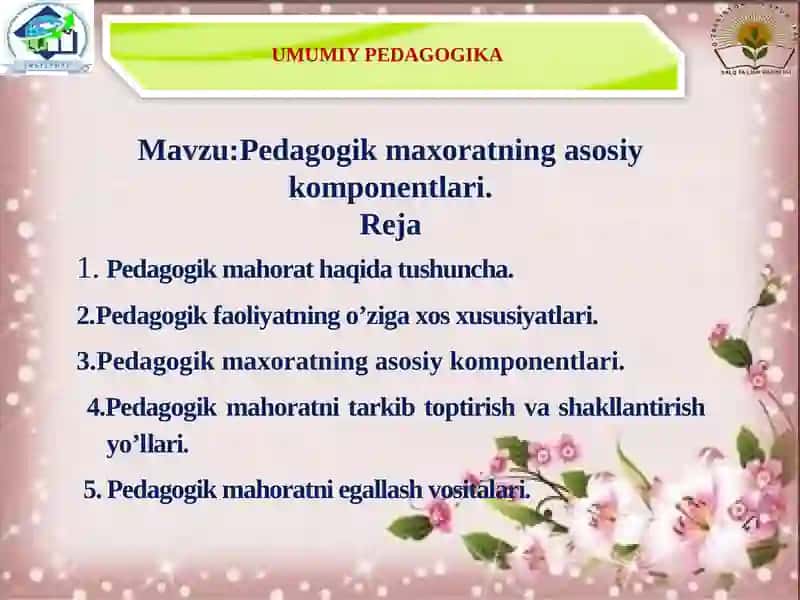 Pedagogik maxoratningasosiy komponentlari 2