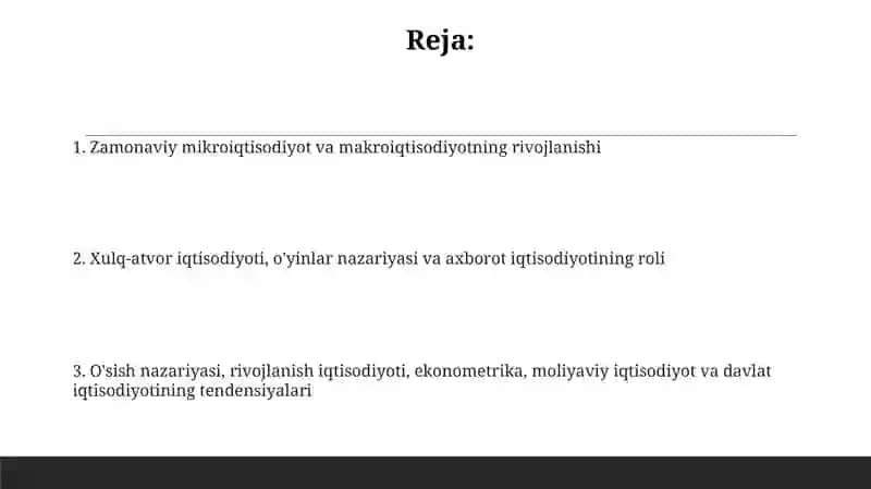 Hozirgi zamon iqtisodiyot nazariyasi rivojlanishining asosiy yo‘nalishlari 2