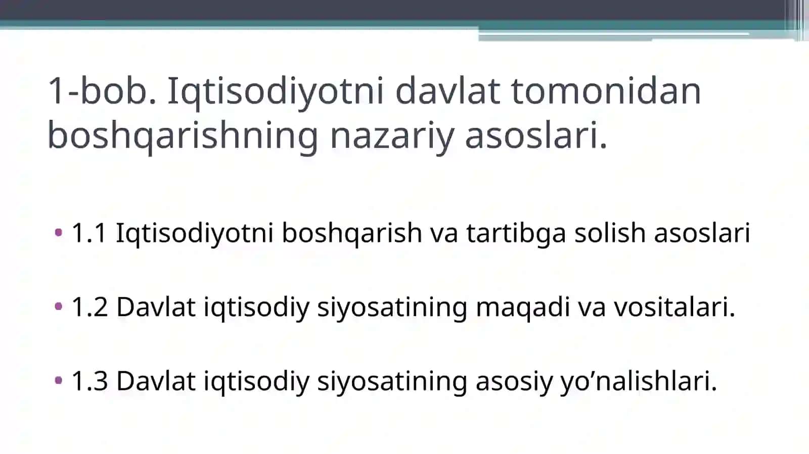 Iqtisodiyotni davlat tomonidan boshqarishning nazariy asoslari 2