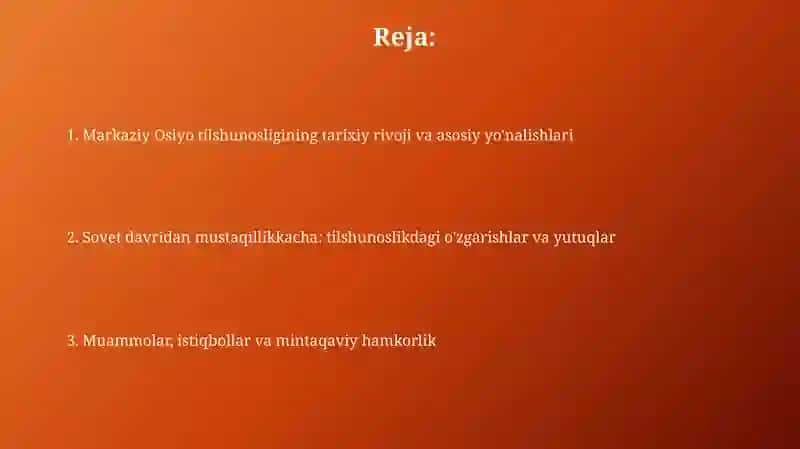 O’rta Osiyoda tilshunoshlikning rivojlanishi 2