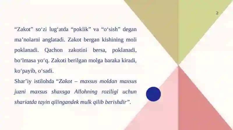 ZAKOT TUSHUNCHASI . ZAKOTNING LUG’AVIY MANOSI IQTISODIY VA IJTIMOIY AHAMIYATI 2