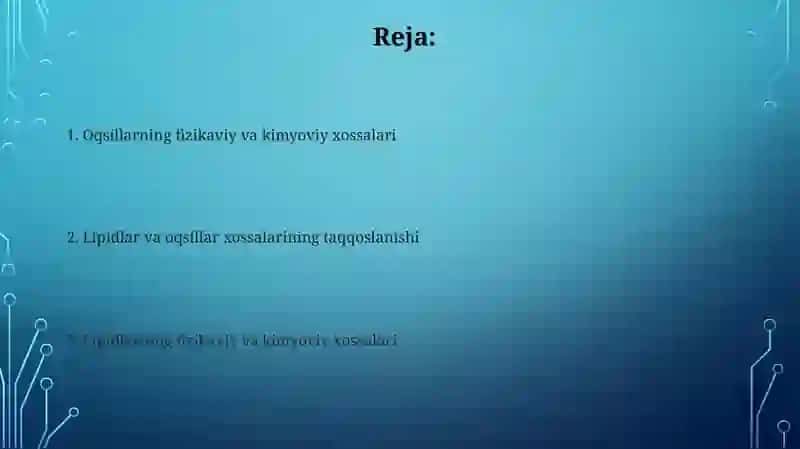 Lipidlar va oqsillarning fizik va kimyoviy xossalari 2