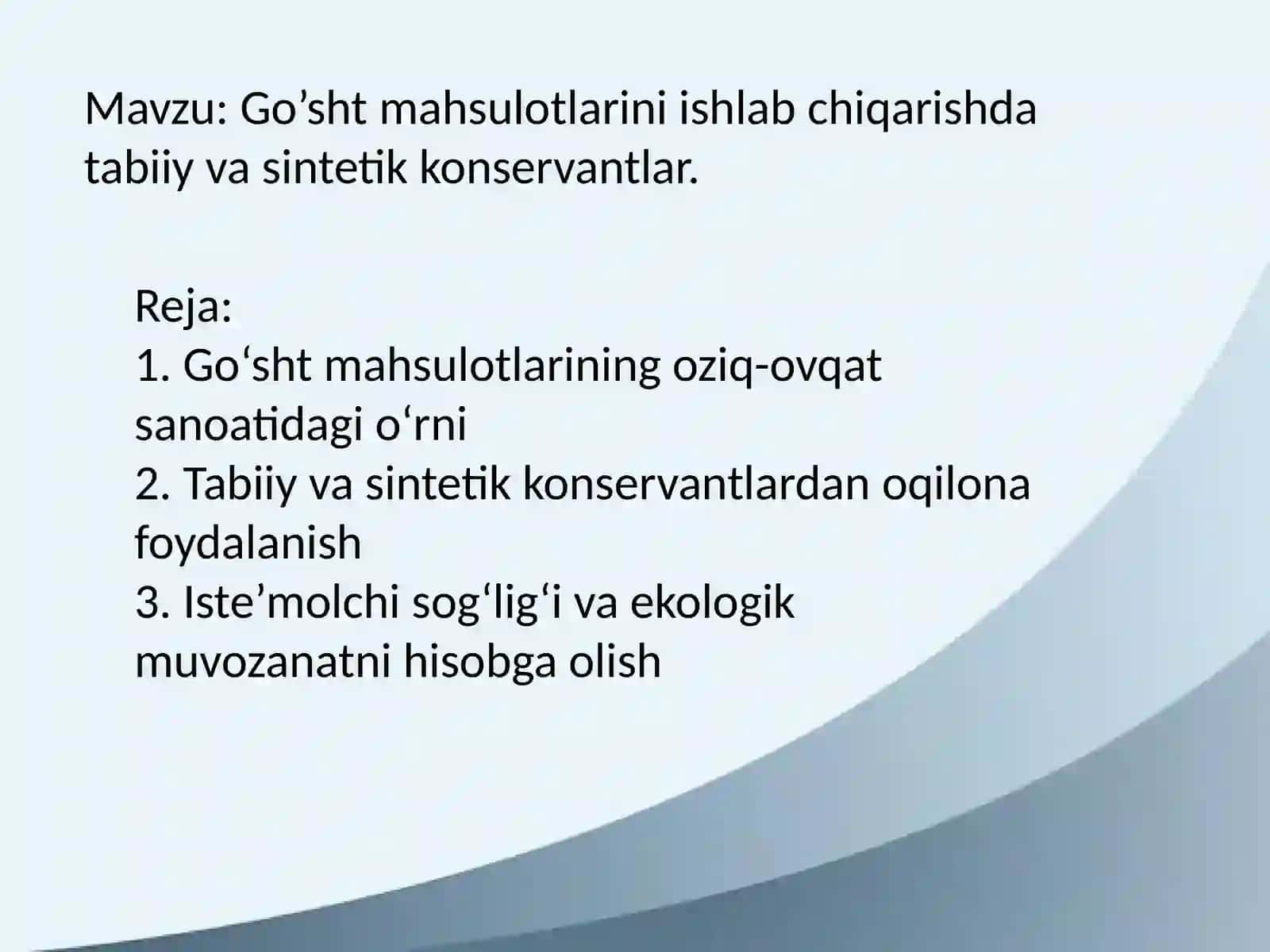 Go’sht mahsulotlarini ishlab chiqarishda tabiiy va sintetik konservantlar 2