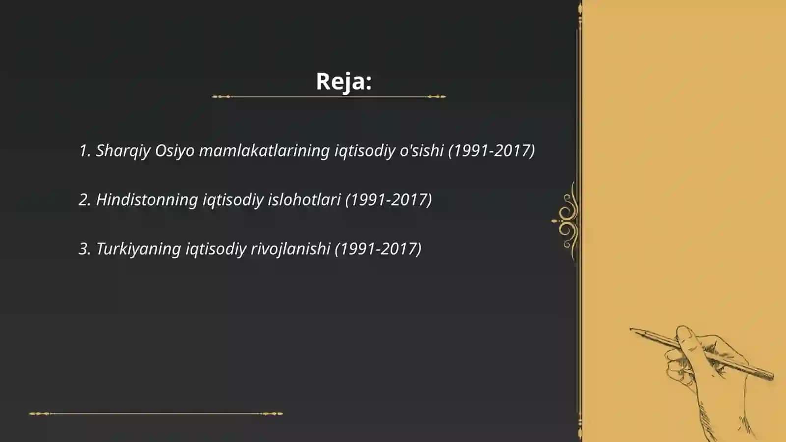 Sharqiy Osiyo mamlakatlari 1991-2017 yillarda Hindiston Respublikasi 1991-2017 yillarda Turkiya Respublikasi 2