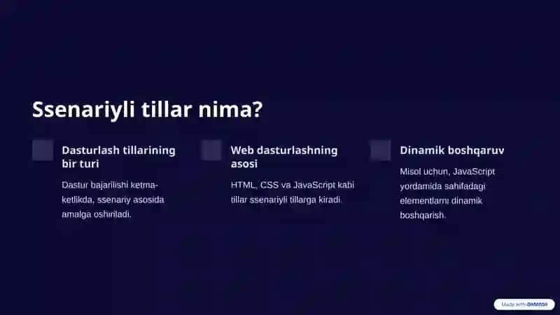 Dasturlash tillarining bir turi bo'lib, HTML, CSS va JavaScript kabi tillar ssenariyli tillarga kiradi. 2