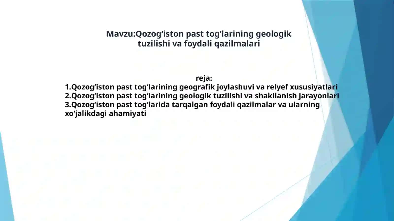 Tabiiygeografiya fanidan qozog‘iston pasttog‘larining geologik tuzilishi va foydali qazilmalari 2