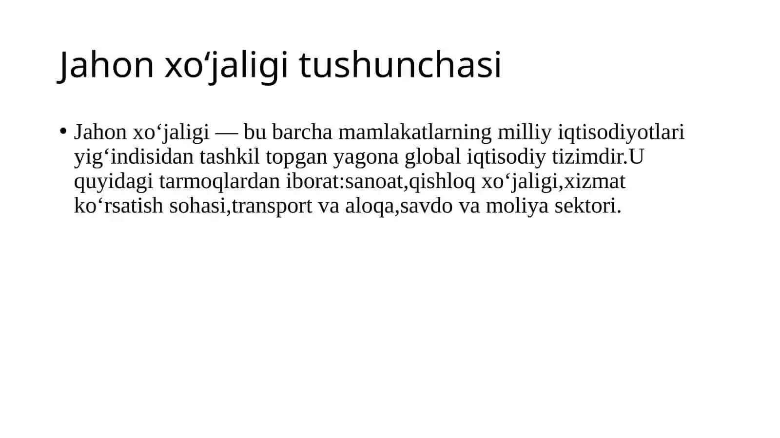 Jahon xo‘jaligidagi tarkibiy o‘zgarishlar 2
