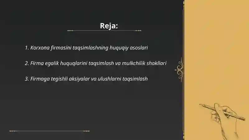 Korxona firmasini taqsimlashning huquqiy asoslari 2