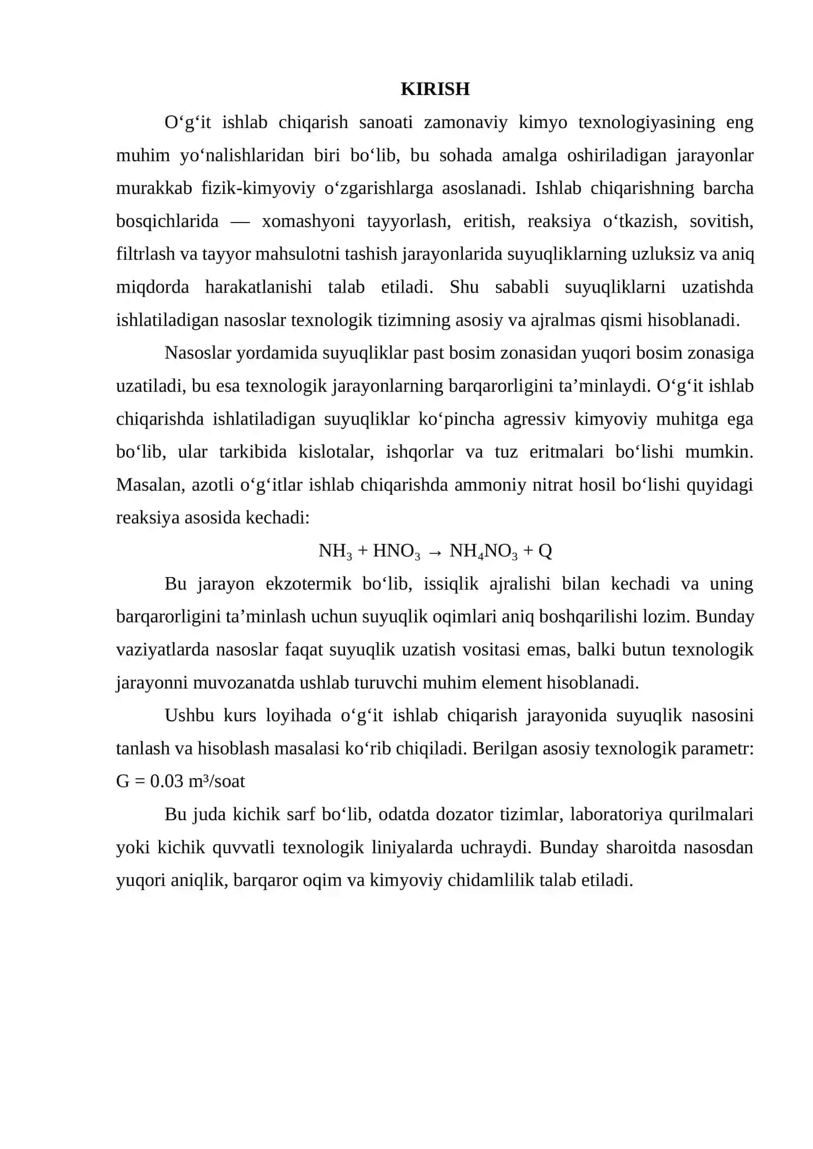 O'g'it ishlab chiqarishda suyuqlik nasosini tanlash va hisoblash. G = 0.03 m3 soat 2