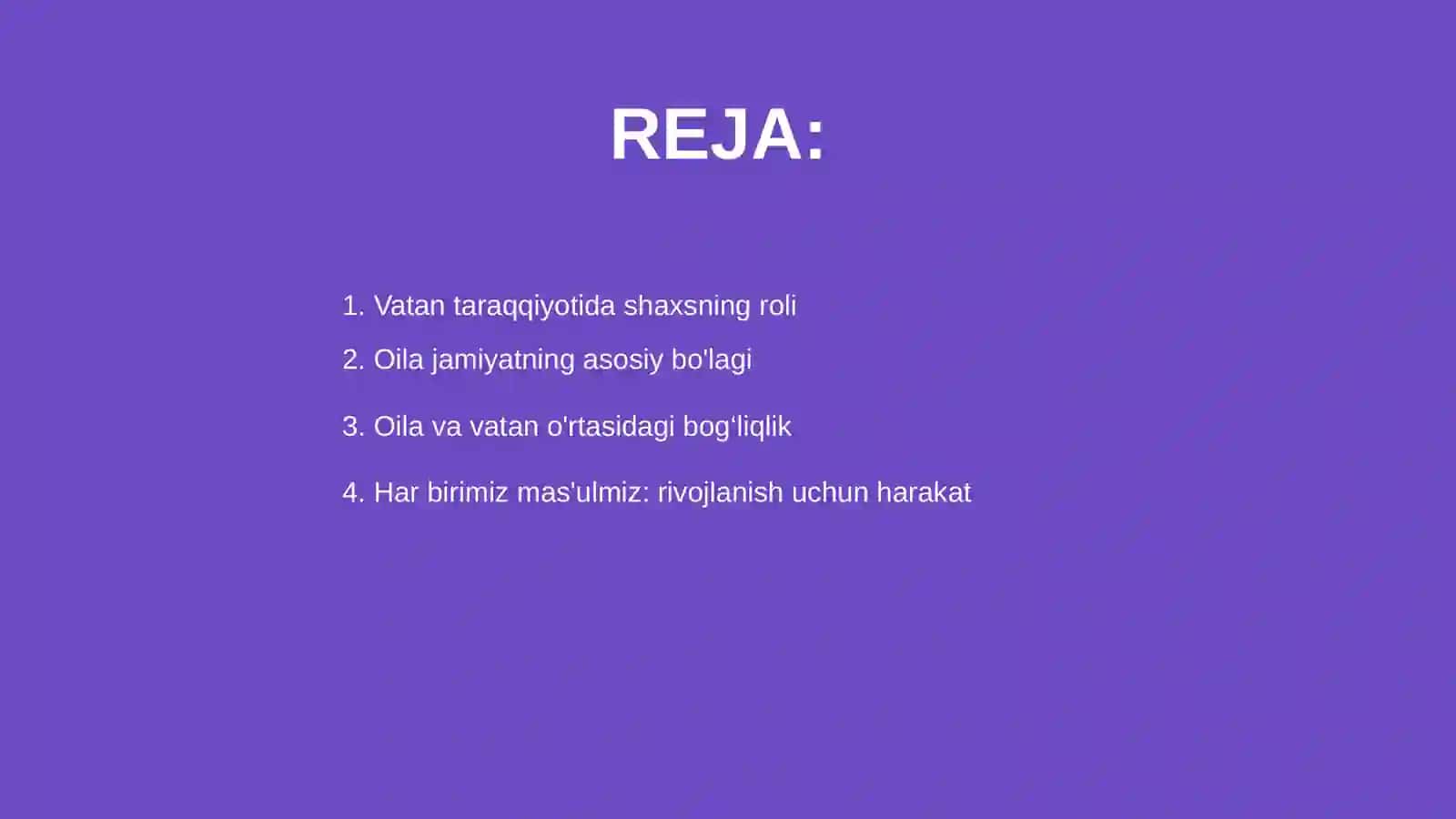 Vatan taraqqiyotiga men ham mas’ulman:Oila jamiyatning asosiy bo’g’ini 2
