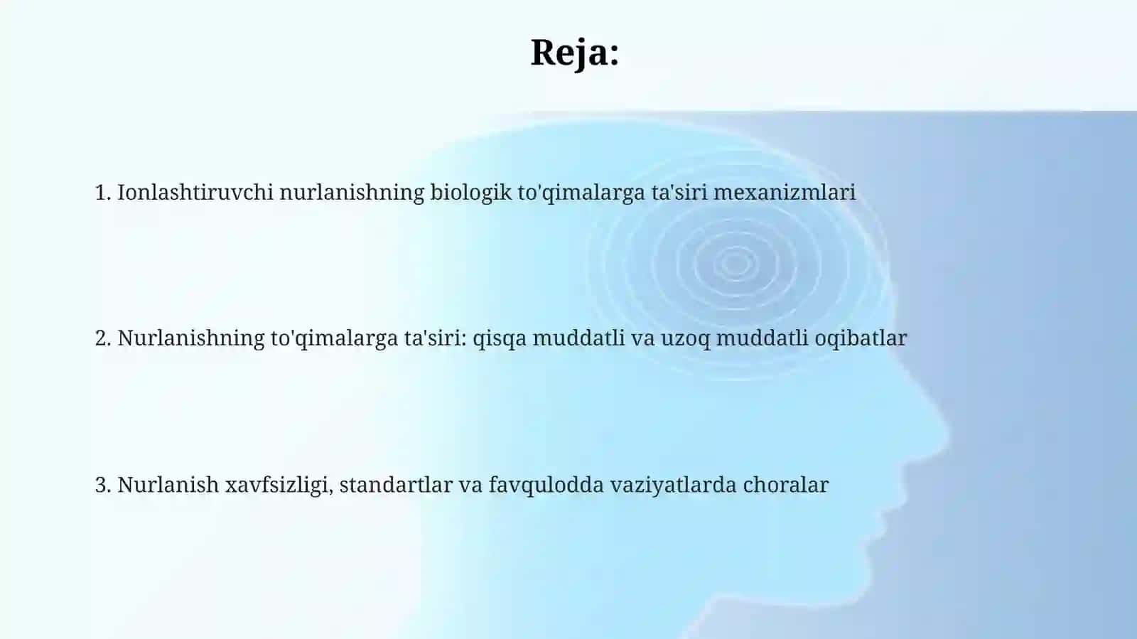 Ionlashtiruvchi nurlar biologik to'qimalarga tasiri 2