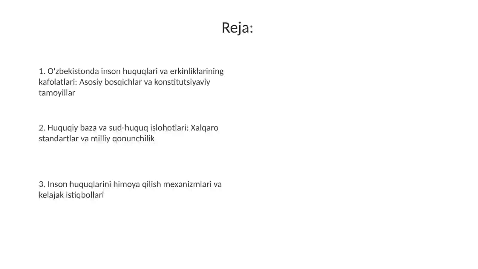 O'zbekistonda inson huquqlari va erkinliklari kafolatining yaratilishi 2