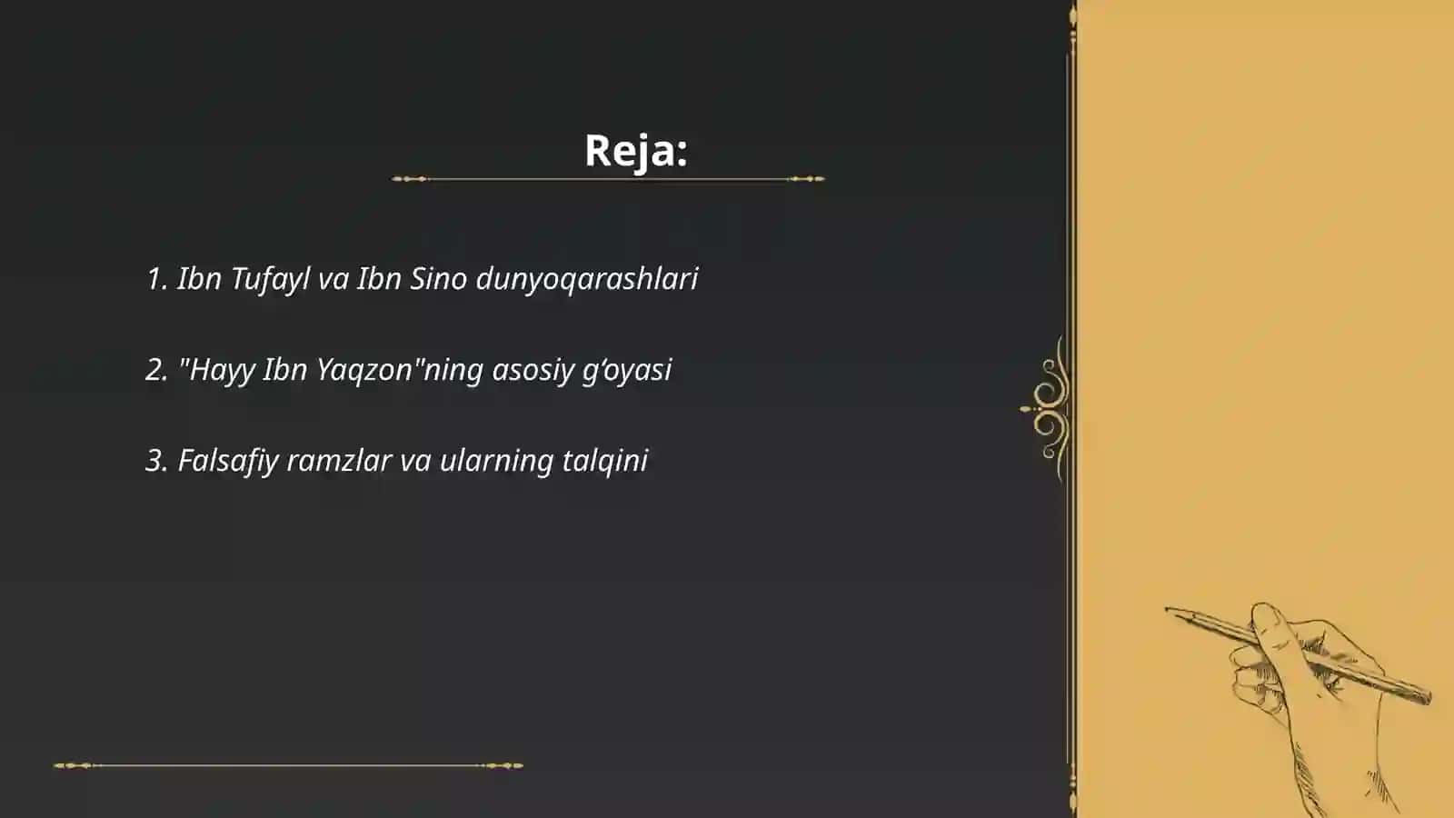Ibn Tufayl va Ibn Sino dunyoqarashlari 2