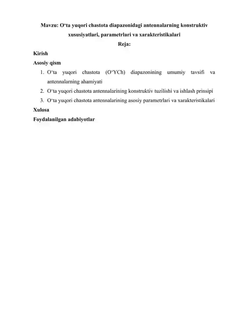 Oʻta yuqori chastota diapazonidagi antennalarning konstruktiv xususiyatlari, parametrlari va xarakteristikalari 2