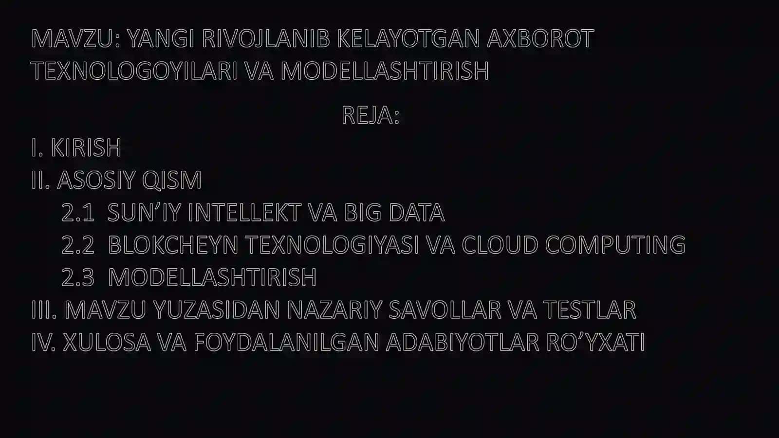 Yangi Paydo Bo‘layotgan Axborot Texnologiyalari va Modellashtirishga Kirish 2