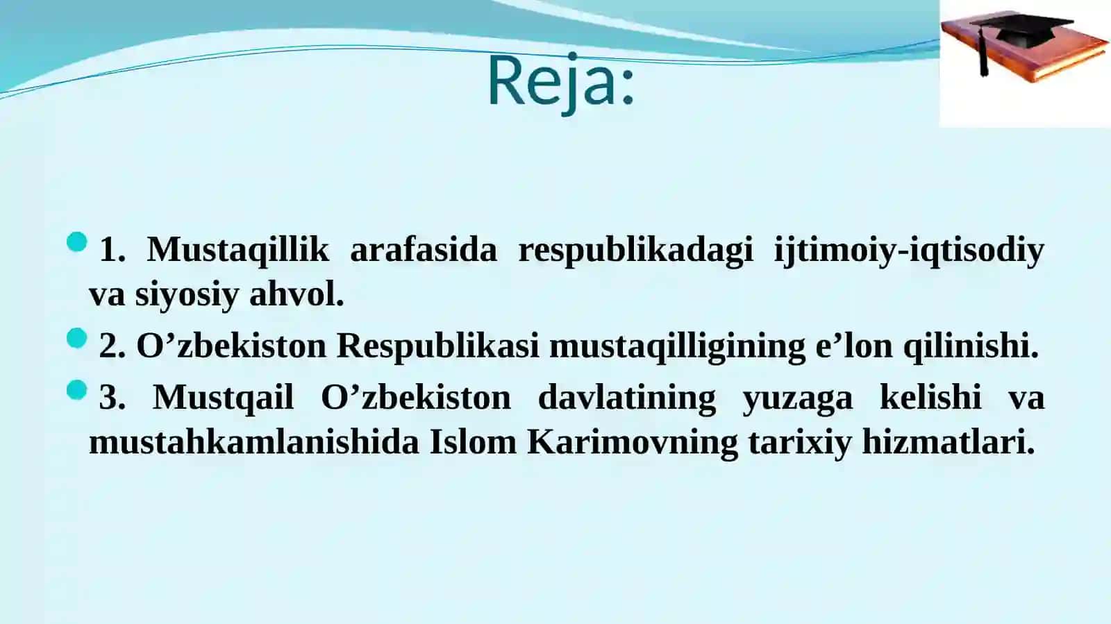 O‘zbekiston Respublikasining tashkil topishi va uning tarixiy ahamiyati 2
