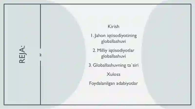 Jahon iqtisodiyoti globallashuvining milliy xo`jalik tizimlariga ta`siri 2